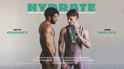 Hydrate – Cricket and Mr Lex fuck – Leandro Bravo