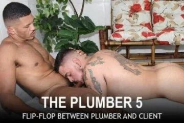 The Plumber 5 – Jholl Uchiha and Johnny Alves