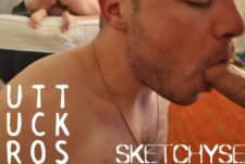 Sketchy Sex – BUTT FUCK BROS